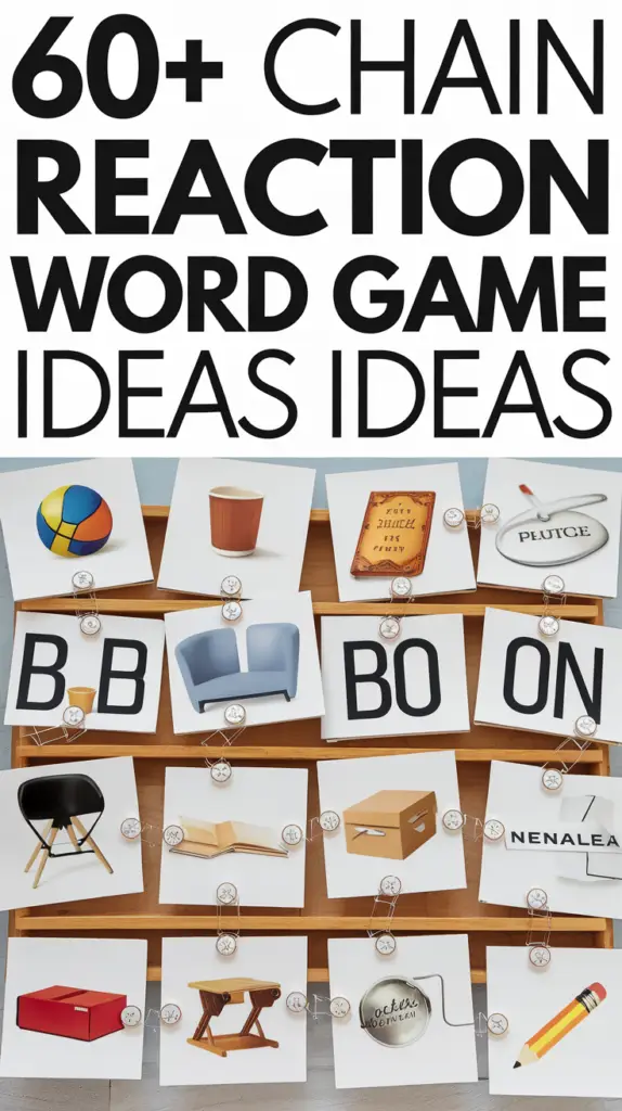 Chain Reaction Word Game Ideas