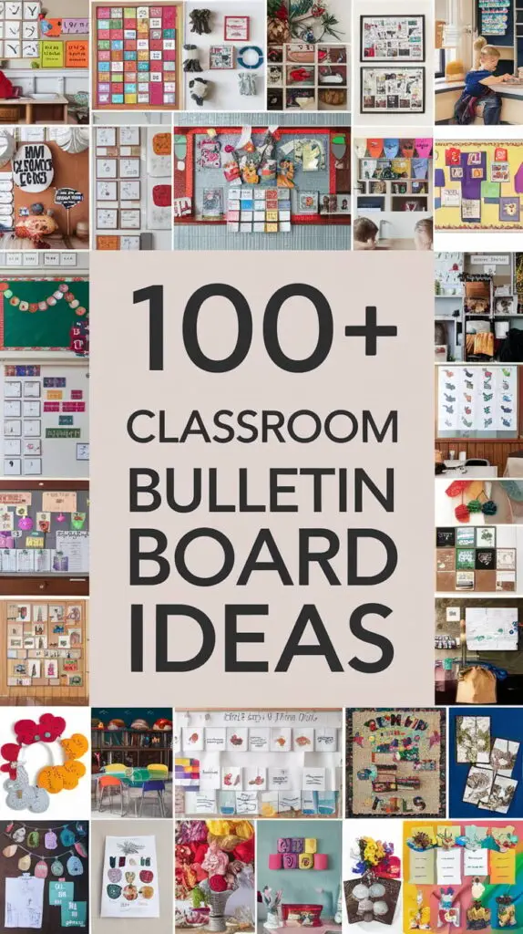 Classroom Bulletin Board Ideas