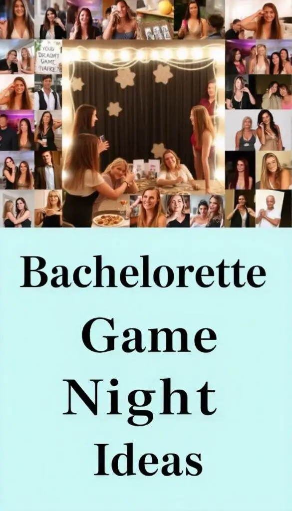 Bachelorette Game Night Ideas